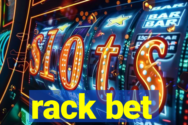rack bet